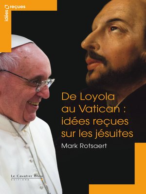cover image of De loyola au vatican--idees recues sur les jesuites